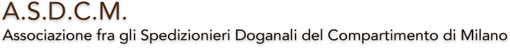 Associazione fra gli Spedizionieri Doganali del Compartimento di Milano